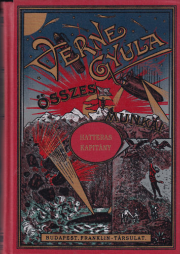 Verne Gyula - Hatteras kapitány kalandjai (Számozott, tokban)