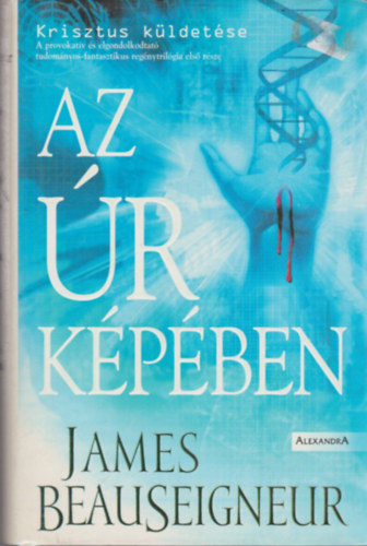 James Beauseigneur - Az �r k�p�ben