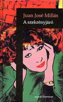 Juan Jos� Mill�s - A szekr�nyj�r�