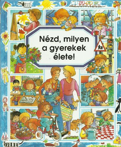 Philippe Simon milie Beaumont - Nzd, milyen a gyerekek lete!