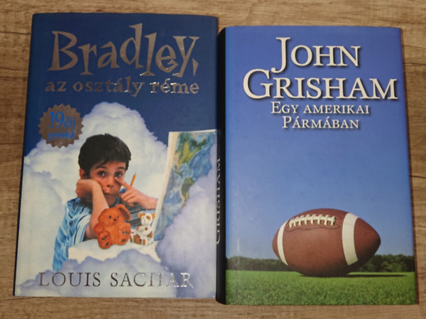 John Grisham Louis Sachar - 2 kiváló ifjúsági regény: Bradley, az osztály réme +Egy amerikai Pármában