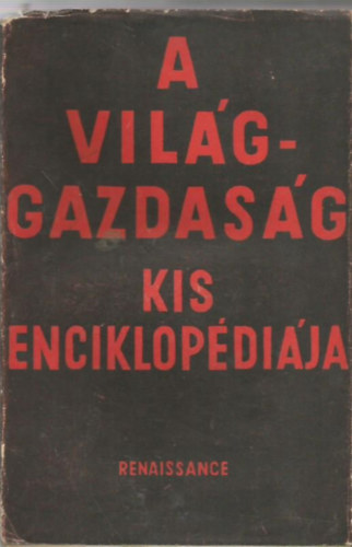 Major Róbert - A világgazdaság kis enciklopédiája