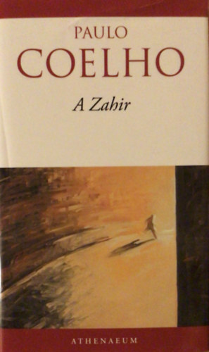 Paulo Coelho - Coelho  A Zahir