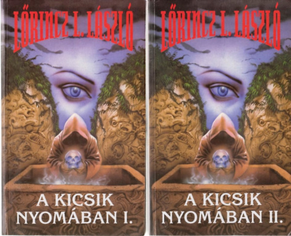 Lrincz L. Lszl - A kicsik nyomban I-II.