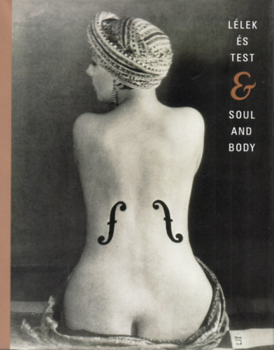 Baki P�ter - L�lek �s test - Soul and body