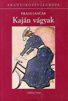 Drago Jancar - Kaj�n v�gyak