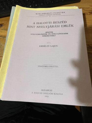 Erdélyi Lajos - A halotti beszéd mint nyelvjárási emlék