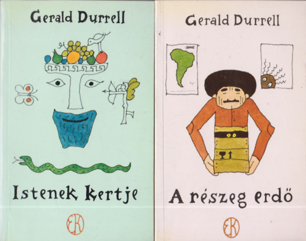 Gerald Durrell - 2db Gerald Durrell mű: A részeg erdő + Istenek kertje