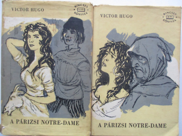 Victor Hugo - A p�rizsi Notre-Dame I-II.