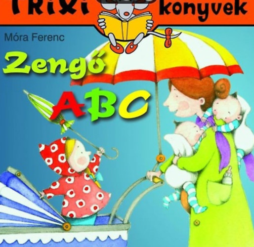 Zengő ABC - TRIXI könyvek