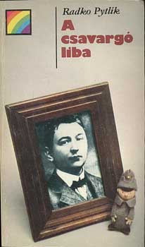 Radko Pytl�k - A csavarg� liba