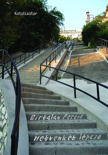 Birtalan Ferenc - Hetvenk�t l�pcs�