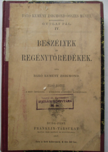 Kem�ny Zsigmond - Besz�lyek �s reg�nyt�red�kek I.