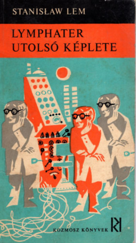 Stanislaw Lem - Lymphater utols� k�plete