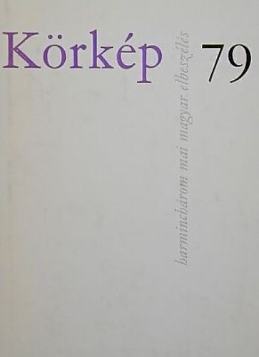 false - Mszly Mikls: A szrnyas lovak - Pilinszky Jnos: Hrmasoltr - Tandori Dezs: A hitelessg kedve - Tatay Sndor: A tz estje - Gera Gyrgy: Schulek