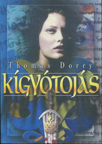 Thomas Dorry - Kígyótojás