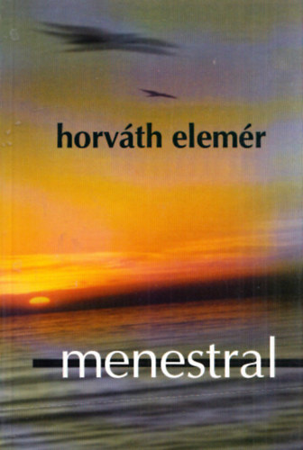 Horvth Elemr - Menestral