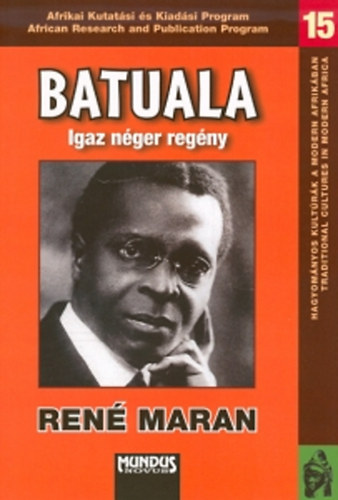 Ren Maran - Batuala - Igaz nger regny