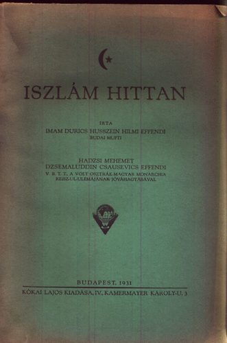 Imam Durics Husszein Hilmi Effendi - Iszlm hittan