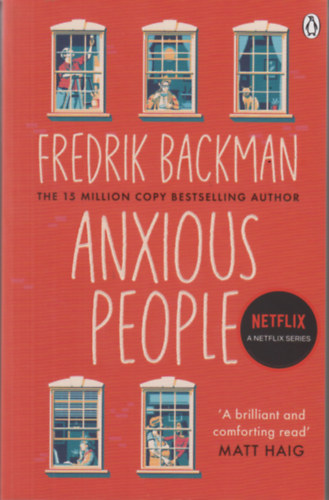 Fredrik Backman - Anxious People