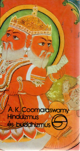 A.K. Coomaraswamy - Hinduizmus �s buddhizmus
