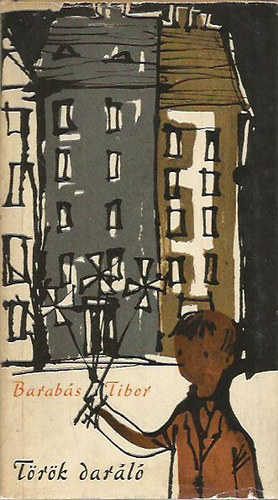 Barab�s Tibor - T�r�k dar�l�