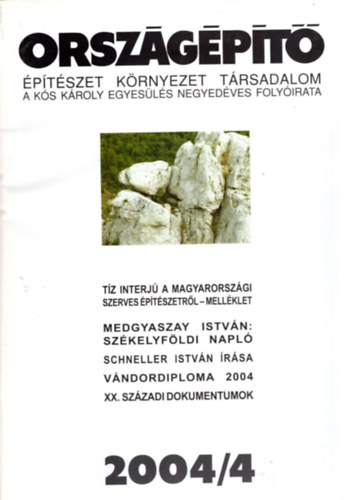 Gerle János - Országépítő 2004/4