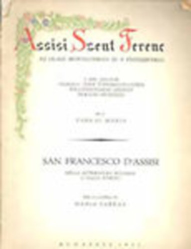 Farkas Mria - Assisi Szent Ferenc az olasz irodalomban s a festszetben