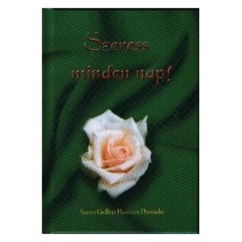 Nagy Alexandra - Szeress minden nap!