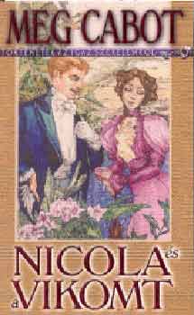 Meg Cabot - Nicola és a vikomt