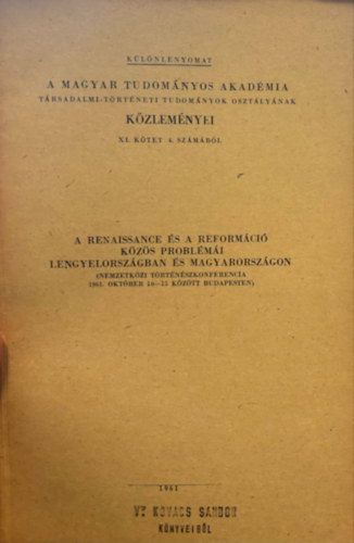 Renaissance és reformáció közös problémái Lengyelországban és Magyarországon