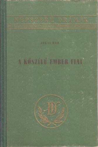 J�kai M�r - A k�sz�v� ember fiai (sz�nm�)