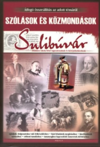 Jenei Ter�z Dr. - Sz�l�sok �s k�zmond�sok - Sulib�v�r (�ltal�nos iskola fels� tagozatosainak �s k�z�piskol�soknak)