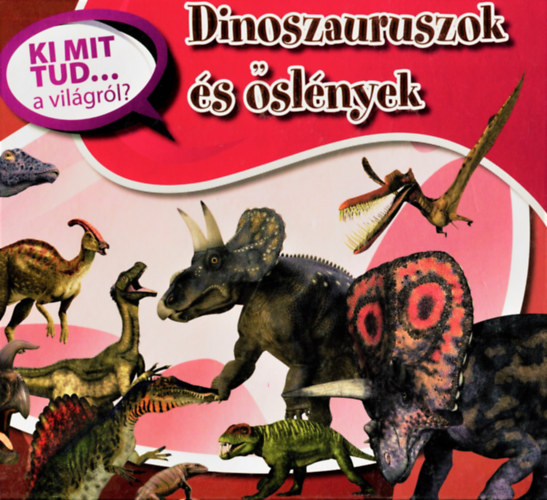 Dinoszauruszok s slnyek