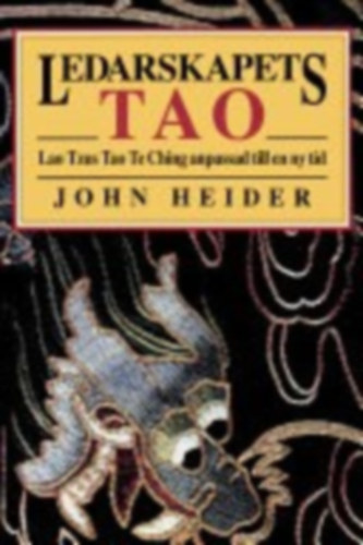 John Heider - Ledarskapets TAO