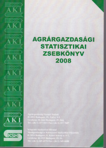 Dr. Udovecz Gbor - Agrrgazdasgi statisztikai zsebknyv 2008