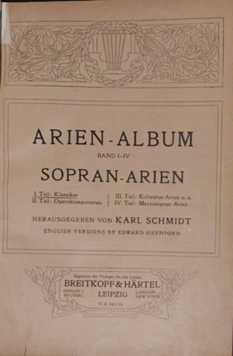 Edward Oxenford  Karl Schmidt (ford.) - Arien-Album (Sopran-Arien) I. Klassiker / ria album (Szoprn rik) I. Klassziusok nmet s angol nyelven