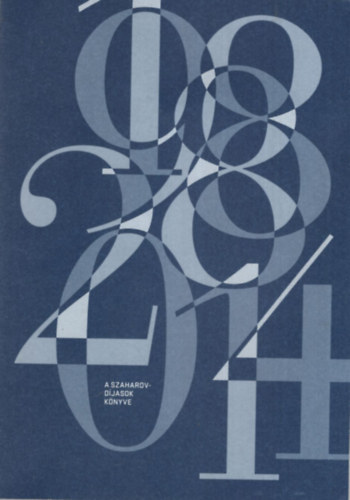 A Szaharov-díjasok könyve 1988-2014