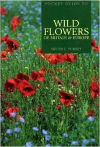 Helen L. Pursey - Wild Flovers of Britain and Europe