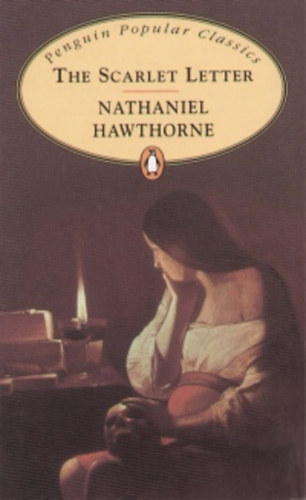 Nathaniel Hawthorne - The Scarlet Letter