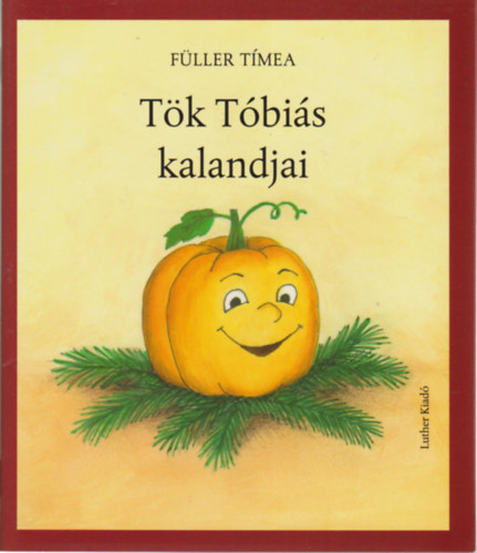 Fller Tmea - Tk Tbis kalandjai