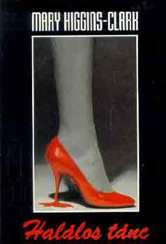 Mary Higgins Clark - Hal�los t�nc