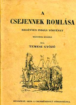 Temesi Gyz - A csejenek romlsa