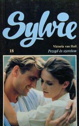 Victoria van Hail - Pezsg s szerelem (Sylvie)