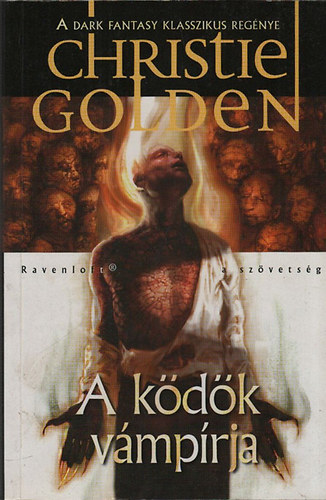 Christie Golden - A ködök vámpírja (Ravenloft)