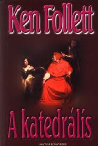 Ken Follett - A katedr�lis