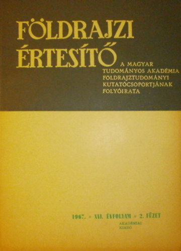 Dr. Marosi Sndor (szerk.) - Fldrajzi rtest XVI. vfolyam 2. fzet