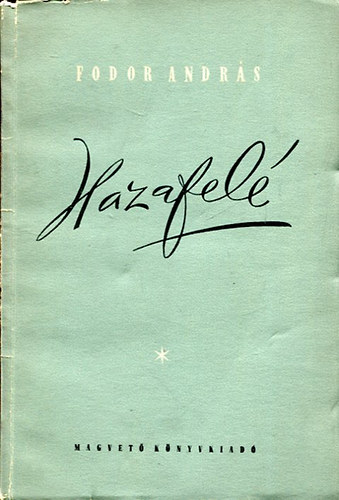 Fodor András - Hazafelé