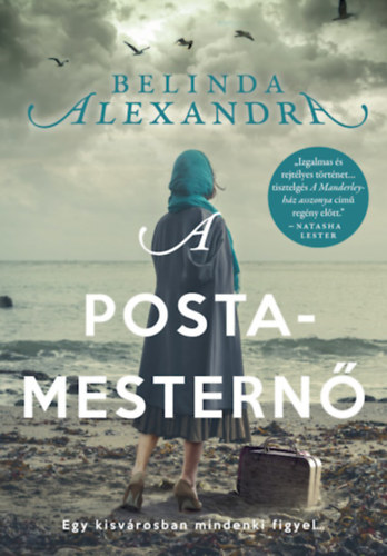 Belinda Alexandra - A postamestern�