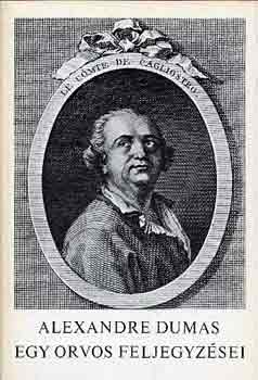 Alexandre Dumas - Egy orvos feljegyz�sei I-IV.